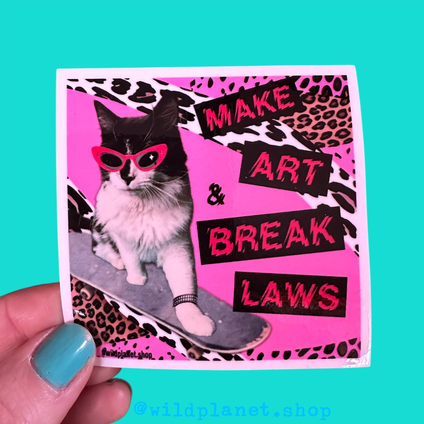 Make Art and Break Laws Skateboarding Cat 3” x 3” Sticker