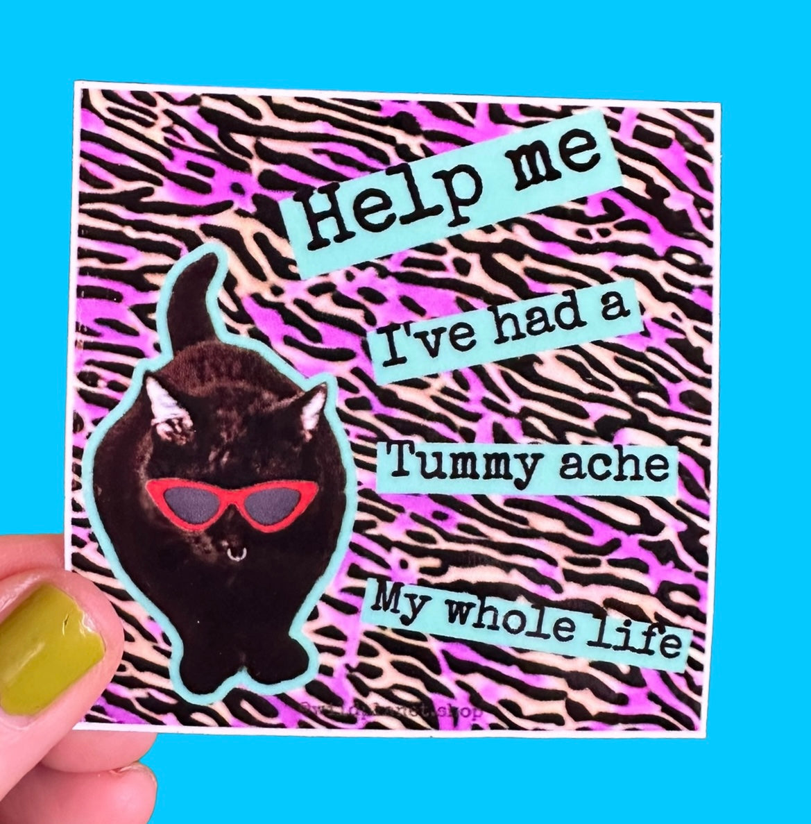 Square Sticker 3” x 3” of a cool cat in sunglasses who has a tummy ache