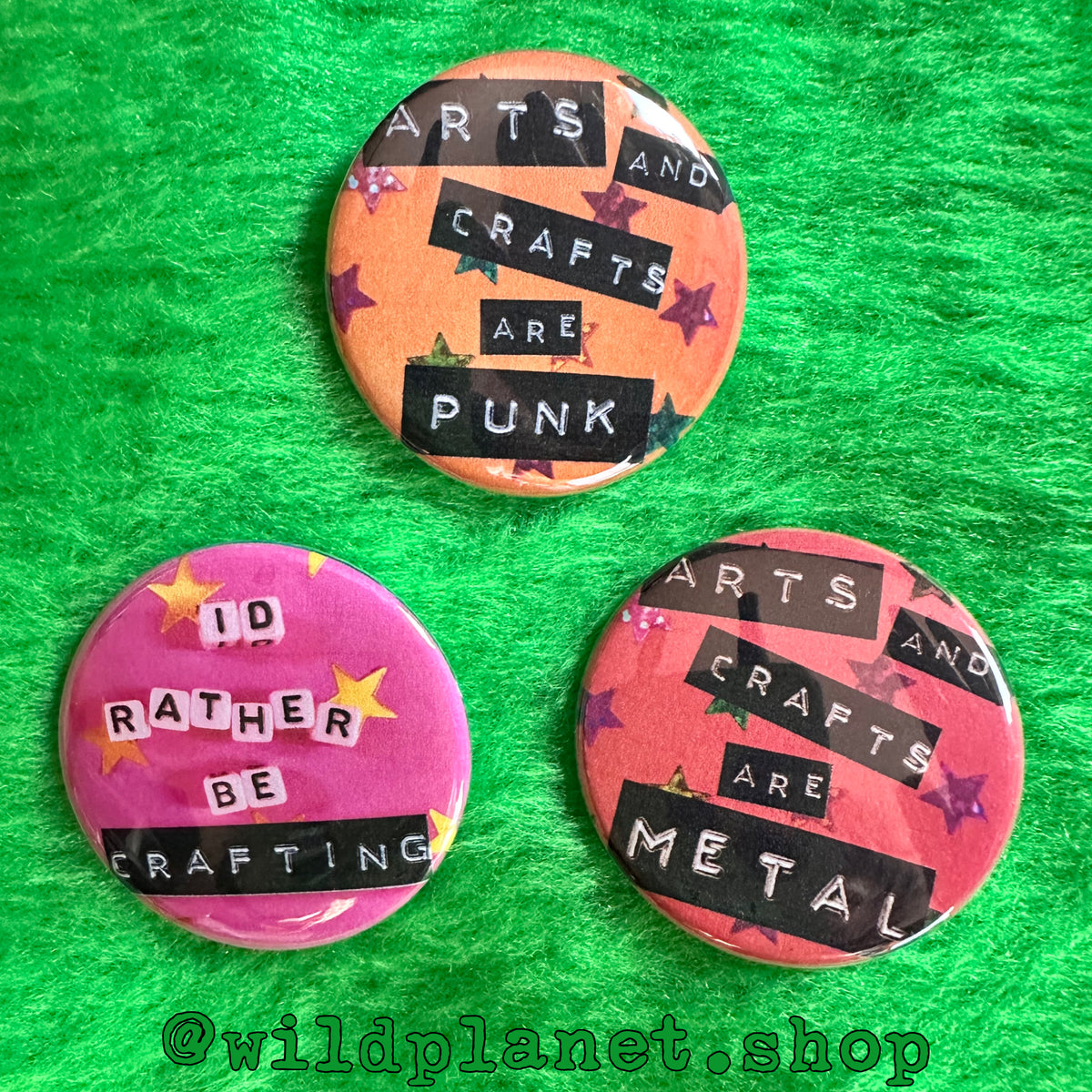 Buttons Badges about ARTS AND CRAFTS! Arts and crafts are punk/metal! 1.75” diameter buttons!