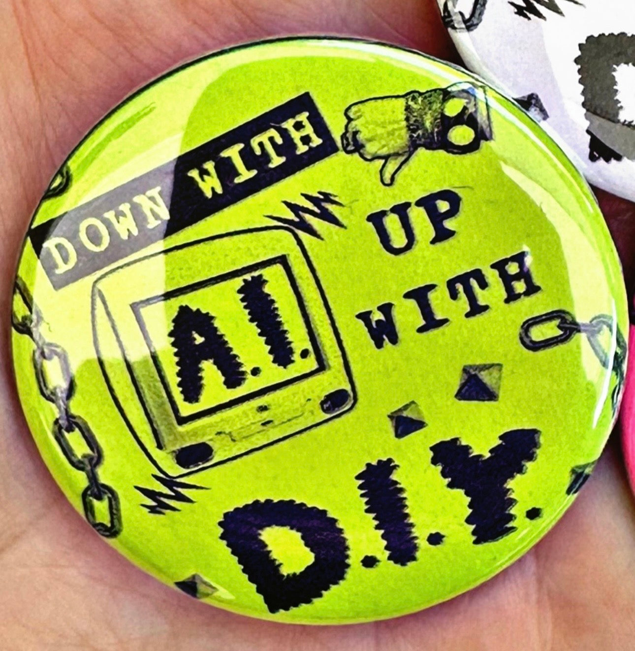 Down with AI up with DIY 1.75” Button