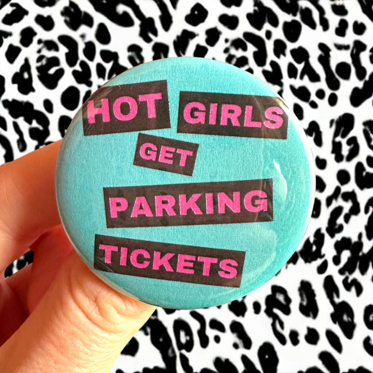 Hot Girl Get Parking Tickets Button