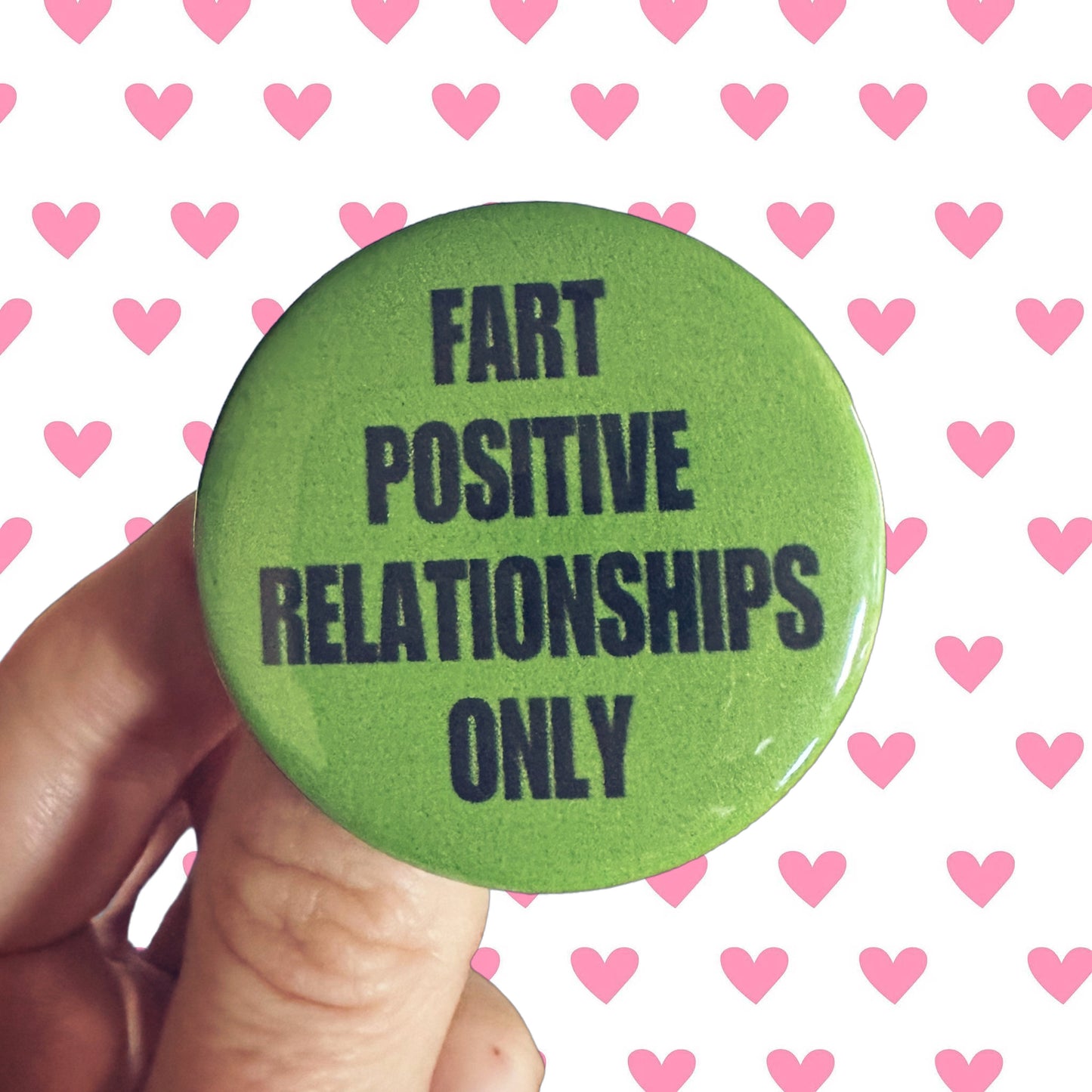 Handmade Fart Buttons Fart Positive IBS 1.75” buttons