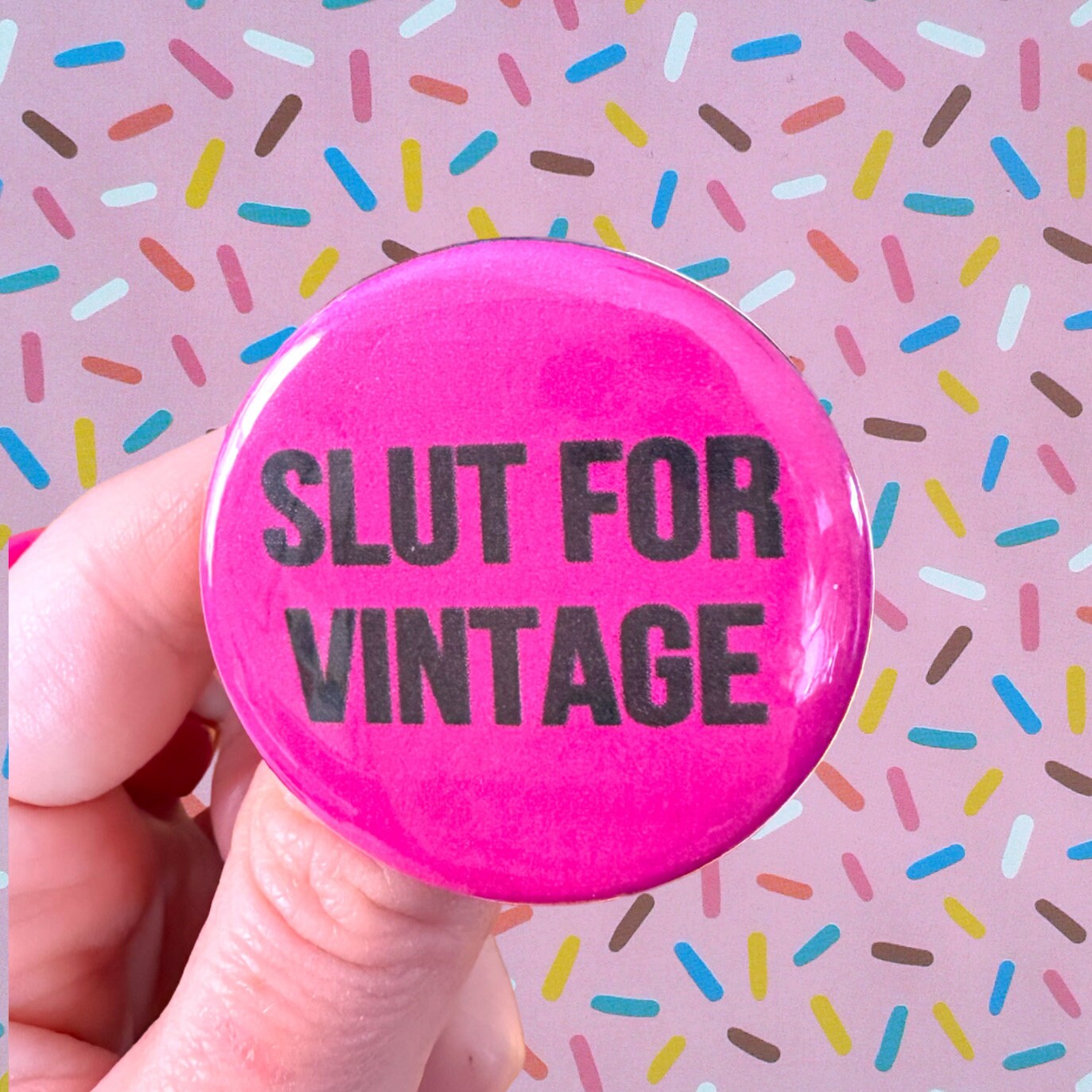 Slut Buttons that read “Slut Era” with a Ringpop Yellow Pink and Black or “Slut for Thrift Stores” Vintage Cute Funny Sluts United